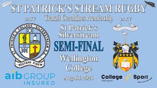 010  Premier1 SEMI St Patricks Stream v Wellington College 050823 [upl. by Chelton]