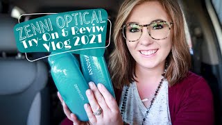 ZENNI OPTICAL TRY ON AND REVIEW 2021 [upl. by Whipple]