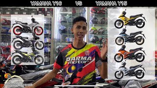 YAMAHA Y16 VS YAMAHA Y15 🔥PERBEZAAN RINGKAS Y16 amp Y15 ✨ [upl. by Yenahs]