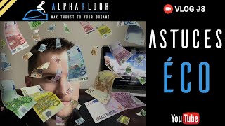 ✈️ ALPHAFLOOR 🇫🇷  ASTUCES ECONOMIQUES [upl. by Ellenrahc]