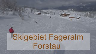 Skigebiet Forstau Österreich  Fageralm [upl. by Trask518]