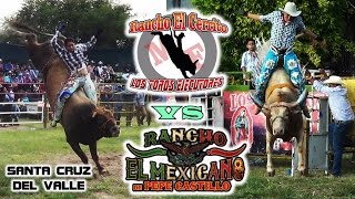 LOS BRAGADOS vs LOS EJECUTORES  Rancho El Mexicano y Rancho el Cerrito en Sta Cruz del Valle Jal [upl. by Redle479]