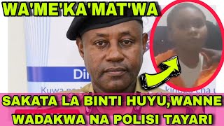 SAKATA LA BINTI HUYU WANNE WADAKWA TAYARI POLISI WATOA TAMKO LAO [upl. by Aliuqa207]