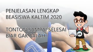 Penjelasan Beasiswa Kaltim Tahun 2020 oleh Ketua BP BKT [upl. by Libove]