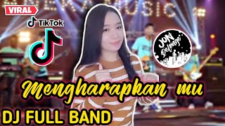 DJ MENGHARAPKAN MU JEDAG JEDUG FULL BAND VIRAL TIK TOK TERBARU DJ JON DELONGE II GADIS DAYAK [upl. by Meill]