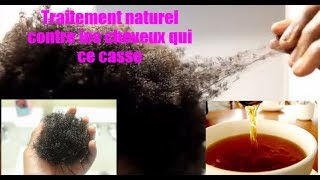 Comment traiter les cheveux qui ce casse fortifier les cheveux un traitement naturel [upl. by Abdel103]