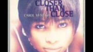 Carol McNeish  closer than close [upl. by Rehtaeh]