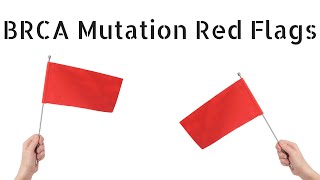 BRCA Mutation Red Flags [upl. by Rentsch]