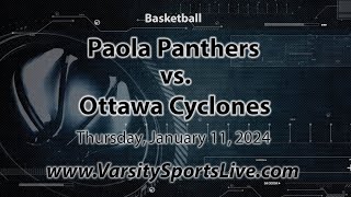 Paola Panthers vs Ottawa Cyclones Basketball 11124 [upl. by Rafaj]