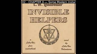 Invisible Helpers by C W Leadbeater read by Various  Full Audio Book [upl. by Oibaf]