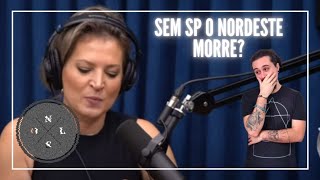 Sem SÃO PAULO o Nordeste MORRE SERÁ  JOICE HASSELMANN e MONARK no FLOW PODCAST [upl. by Sollows432]