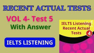 IETLS Listening Recent Actual Tests  Vol 4  Test 5 with Answer [upl. by Parsifal]