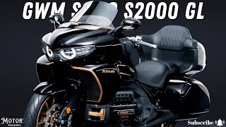 2024 GWM Souo S2000 GL The Monster Grand Tourer with 8Cylinder  Challenges Gold Wing amp K 1600 [upl. by Nova]