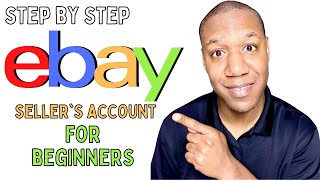 How To Setup Your eBay Seller Account StepbyStep in 5 Minutes [upl. by Coit15]