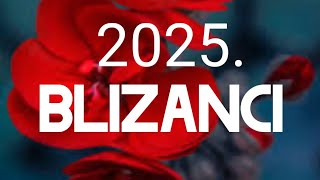 BLIZANCI 2025 GODINA ❤️ VELIKI GODIŠNJI HOROSKOP TAROT Znak Podznak Venera [upl. by Ignatz931]