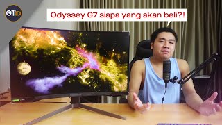 Samsung Odyssey G7 Untuk Siapa Dan Kapan [upl. by Imoyik]