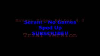 Serani  No Games Sped Up [upl. by Pepper777]