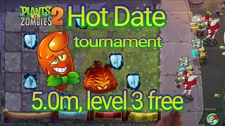 Plants vs Zombies 2 Arena Week 173 Hot Date Tournament 50m level 3 free Gameplay s29 Inferno [upl. by Nosredneh304]