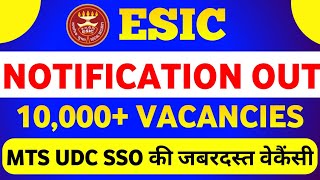 ESIC UDC MTS amp SSO Notification 2023  ESIC New Vacancy 2023 [upl. by Yatnod31]