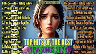 Top Hits 2024🎧 New Songs 2024 Best English Songs Best Pop Rock Music Playlist 🎧 [upl. by Nations]