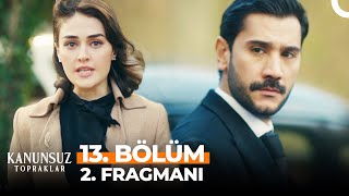 Kanunsuz Topraklar 13 Bölüm 2 Fragmanı  DAVUT KİMSİN SEN [upl. by Melmon]