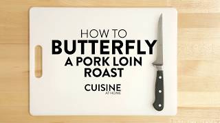 How to Butterfly a Pork Loin for Stuffing  Cuisine at Home [upl. by Rise71]