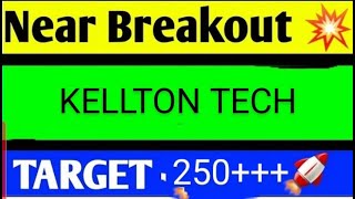 KELLTON TECH SHARE LATEST NEWS TODAYKELLTON TECH SHARE ANALYSISKELLTON TECH SHARE TARGET [upl. by Dleifyar]