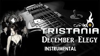 ►Tristania  December Elegy  INSTRUMENTAL [upl. by Inoue89]