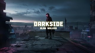 Alan Walker  Darkside Slowed ft AuRa and Tomine Harket [upl. by Nnayt]