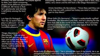 Great Players amp Managers on Lionel Messi English HD [upl. by Docile]