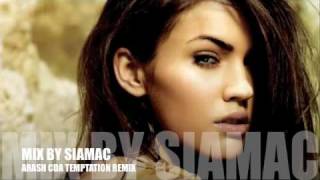 SIAMAC  ARASH TEMPTATION REMIX  PERSIAN MUSIC  MY FACEBOOK IS SIAMAC REMIX [upl. by Anastatius]