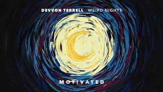 Devvon Terrell  Motivated Official Audio [upl. by Anaert]