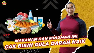 20 MAKANAN DAN MINUMAN YANG TIDAK MENCIPTAKAN LONJAKAN GULA DARAH [upl. by Nivloc]