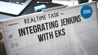 Day15 Real Time Task On EKS and Jenkins End to End Pipeline Integration saikiranpinapathruni [upl. by Cowen]