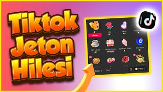 TİKTOK JETON HİLESİ 2024 \u00100 Gerçek Ve Kanıtlı [upl. by Adaynek]