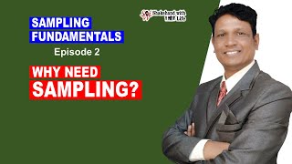 Need for Sampling  Sampling Fundamentals Ep2 [upl. by Chitkara]