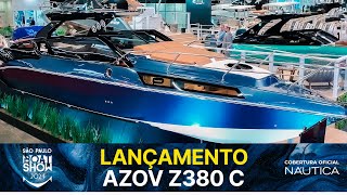 Lançamento Azov Z380 C  São Paulo Boat Show 2024  NÁUTICA [upl. by Cutlor]