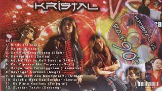 KRISTAL VS ROCK 90AN CD 1 ALBUM [upl. by Accever71]