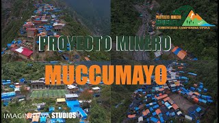 PROYECTO MINERO MUCCUMYO  UPINA  CARABAYA [upl. by Huston]