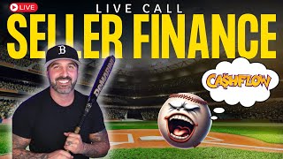 SELLER FINANCING REAL ESTATE Live Call [upl. by Coppinger]