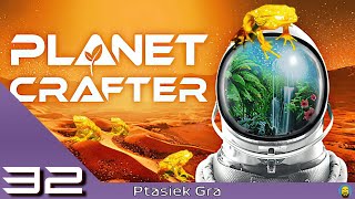 The Planet Crafter 32  Sprawdzamy kolejny Update  Volcanic Update [upl. by Colp]