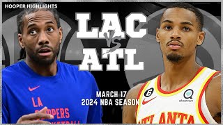 LA Clippers vs Atlanta Hawks Full Game Highlights  Mar 17  2024 NBA Season [upl. by Sullecram]