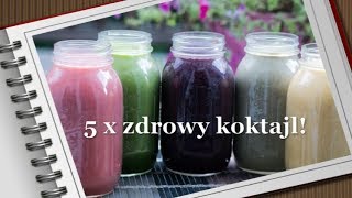 🌿Zielone koktajle🌿  5 super zdrowych przepisów [upl. by Erdna133]