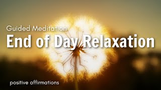 Guided Evening Meditation and Relaxation to End Your Day Peaceful [upl. by Caesaria]