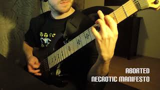 Aborted  Necrotic Manifesto Guitar Cover [upl. by Kane748]