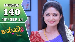 Malli Serial  Episode 140  15th Sep 2024  Nikitha  Vijay  Saregama TV Shows Tamil [upl. by Nylecyoj]