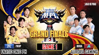 FNATIC ONIC PH VS AURORA GAMING  GAME 1  GRAND FINAL  MPL PH S14  FNOP VS RORA EN [upl. by Concepcion]