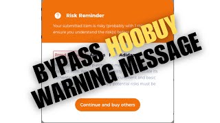 Bypass HooBuy Infringement Warning Popup Screen [upl. by Arok]