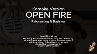 Patoranking ft Busiswa  Open Fire Karaoke Version [upl. by Onil371]