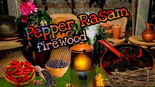 pepper rasam recipe  milagu rasam recipe  menasina saaru  Terracotta clay vessels  fire wood [upl. by Faulkner101]